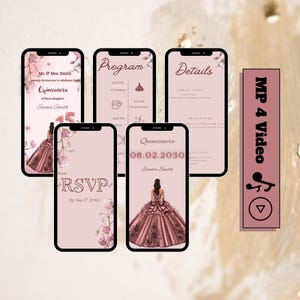 May include: A digital invitation suite for a Quinceañera, displayed on five smartphones. The screens feature event details, including the date, time, and RSVP information. The design is a soft pink with floral accents and illustrations of a young woman in a formal gown.
