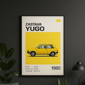 Zastava Yugo 1980 Poster – Vintage Yugoslavian Car Wall Art, Retro Classic Auto Print for Garage, Man Cave & Living Room Decor - Yellow