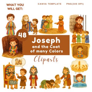 May include: A collection of 48 watercolor cliparts featuring scenes from the story of Joseph and the Coat of Many Colors. The illustrations include various characters and settings, with text that reads "Joseph and the Coat of many Colors Cliparts".
