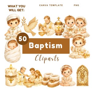 May include: Watercolor illustrations of baptism-themed cliparts. The image includes babies, a dove, a candle, a baptismal font, and other religious symbols. Text on the image reads "50 Baptism Cliparts". The color palette is soft and pastel.