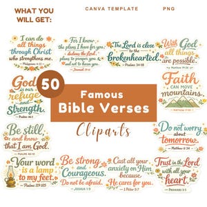 May include: A collection of 50 famous Bible verses in a clipart format. The image features various quotes with floral accents and the text "Famous Bible Verses Cliparts". The colour palette includes orange, green, and yellow.