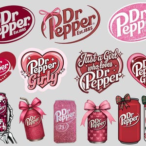 May include: A collection of Dr Pepper-themed graphics and illustrations. The designs include the Dr Pepper logo in various styles, heart shapes, and soda cans with bows. Some designs feature text like "Just a Girl who loves Dr Pepper" and "Dr Pepper Girly."