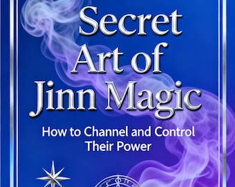 The Secret Art of Jinn Magic – Ancient Middle Eastern Occult Knowledge eBook