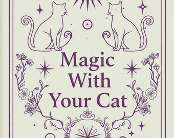 May include: A cream-colored print featuring two stylized cats facing each other, with a sun and stars above. The text "Magic With Your Cat" is centered below the cats, surrounded by floral and geometric designs. The border is a deep purple.