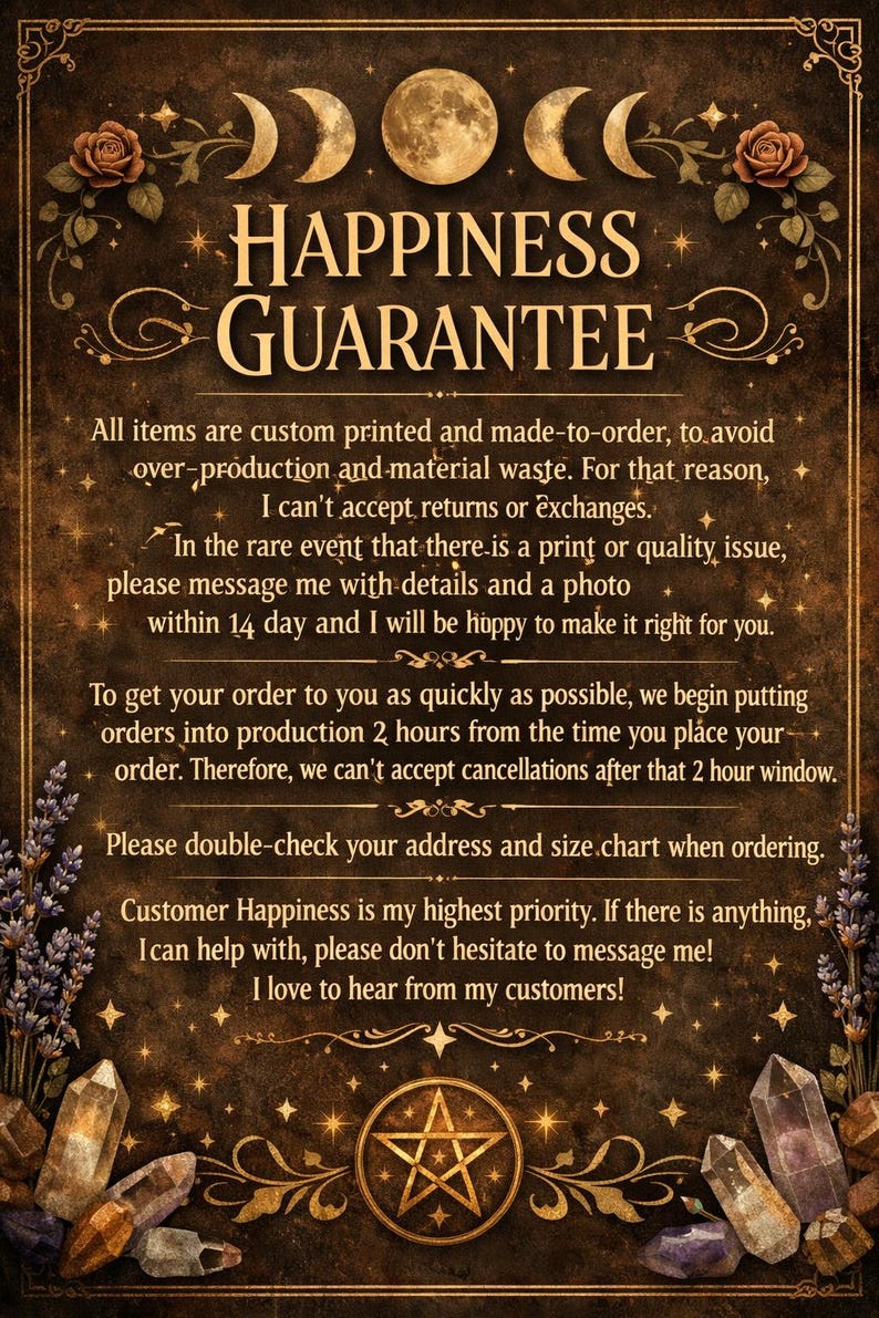 May include: A decorative poster with a dark brown background, featuring the text "HAPPINESS GUARANTEE" in gold lettering. The poster includes text about custom printing, returns, and customer service, along with floral and crystal accents.