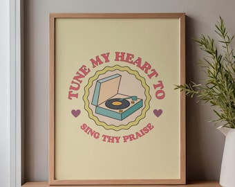 Stampa artistica da parete "Tune My Heart to Sing Thy Praise" / Stampa di un inno cristiano, arte vintage con giradischi, decorazioni a tema religioso, decorazioni per la sala di culto