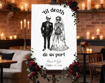 Cartello per matrimonio "Finché morte non ci separi" / Decorazioni per matrimonio gotico / Poster per matrimonio di Halloween / Sposi scheletrici / Stampabile 20x30