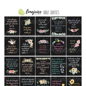 May include: A set of 12 printable Bible quote cards with floral designs. Each card features a different quote from the Bible, such as "For we walk by faith, not by sight" and "Let all that you do, be done in love".