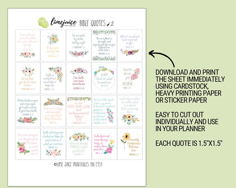 Puede incluir: Una hoja imprimible de 16 citas b&iacute;blicas con dise&ntilde;os florales. Cada cita mide 1,5 pulgadas por 1,5 pulgadas. La hoja est&aacute; dise&ntilde;ada para imprimirse en cartulina, papel de impresi&oacute;n grueso o papel adhesivo y recortarse para su uso en un planificador.