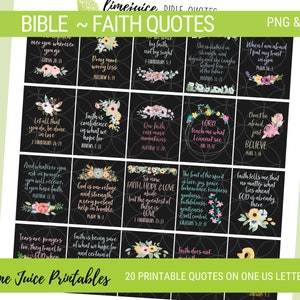 May include: A set of 20 printable Bible quotes on a single US letter-sized file. The quotes are displayed on a black background with floral accents and white text. The quotes include verses such as "Let all that you do, be done in love" and "Faith is confidence in what we hope for".