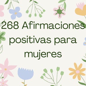268 Afirmaciones positivas para mujeres