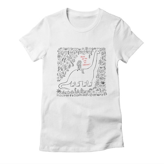Hello, Do You Like My Dinosaur?, Women's fitted T-shirt, Tee, white, heather grey, cancun, natural, women's Apparel by Oliver Lake