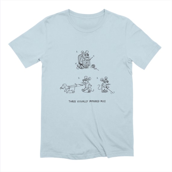 Three Visually Impaired Mice - Men's funny satirical T-shirt / Tee - Extra Soft - white - baby blue - pink - stone iOTA iLLUSTRATiON