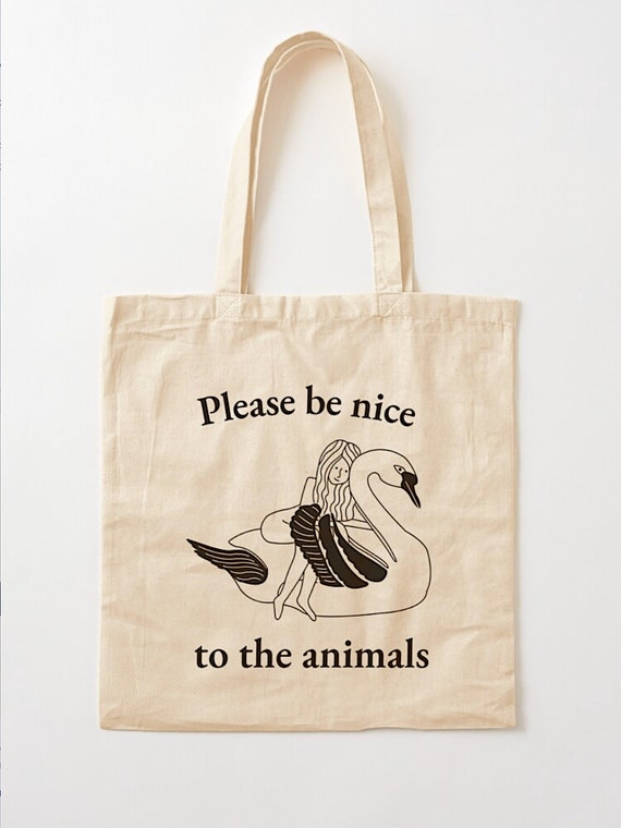 Please Be Nice To The Animals (No.3), Swan design, Tote Bag,  Grocery Bag , Shopping Bag, Book bag - 15.25"  x 15.75" (38.5cm x 40cm)