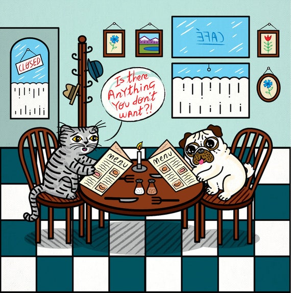 Is There Anything You Don't Want - Pug and Cat - funny / humorous - children's art poster print by Oliver Lake