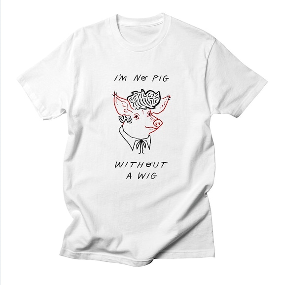 i'M NO PiG WiTHOUT A WiG - Men's / Women's T-shirt / Tee by Oliver Lake - iOTA iLLUSTRATiON