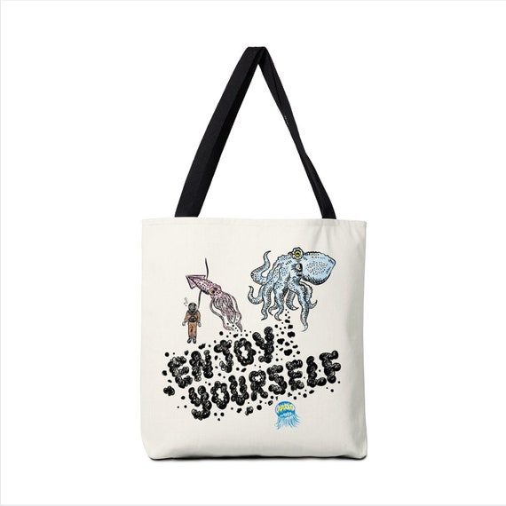 Enjoy Yourself - Squids - Squid ink - Holiday Bag - Tote Bag - Book Bag - Record bag - 13" x 13" - 16" x 16" - 18" x 18"