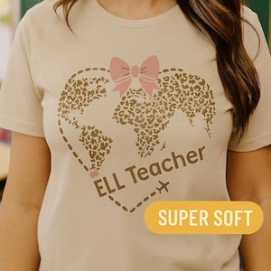ELL Teacher Shirt for Women, ELL Teacher Tshirt for ELL Teacher Gift, Bilingual Teacher T Shirt, English Teacher Gift Back to School T-Shirt
