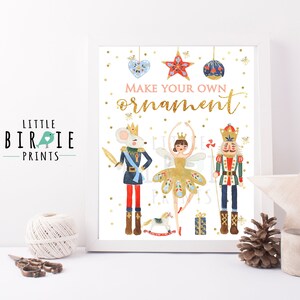 NUTCRACKER Birthday party Christmas party Nutcracker birthday  signs Make your own ornament station Ballerina Sugar plum fairy Party Favor