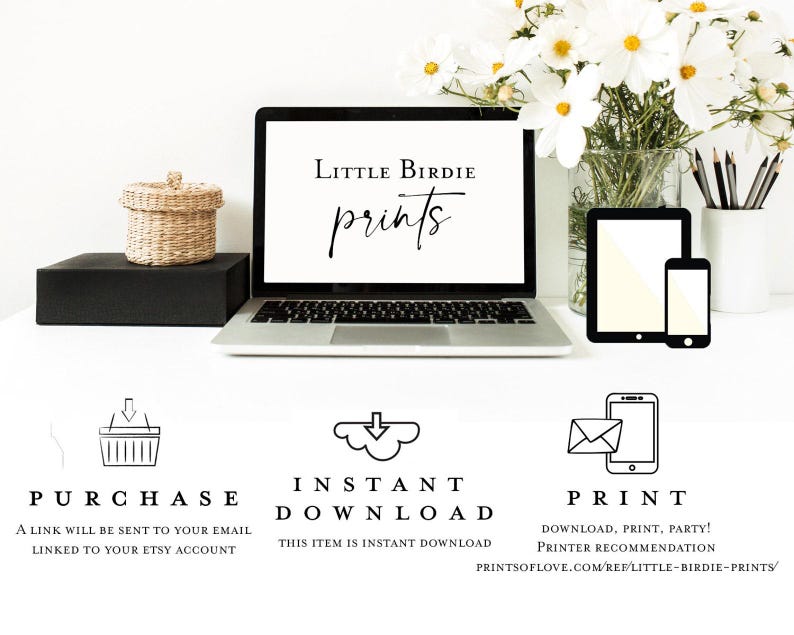 May include: A laptop screen displaying the text Little Birdie prints, accompanied by icons for purchase, instant download, and print. The image includes a woven basket, a tablet, a smartphone, and a vase of white flowers on a white surface.