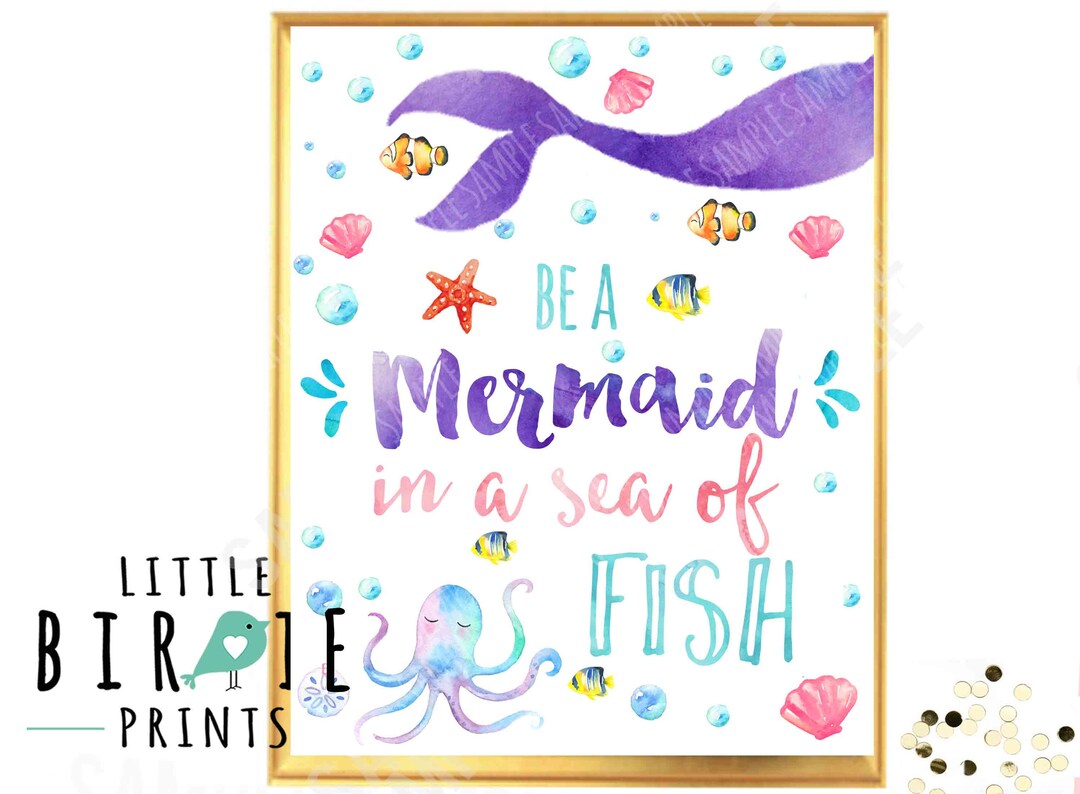 MERMAID Party Sign Mermaid Party Sign Be a Mermaid in a Sea of Fish