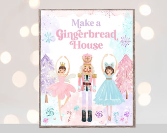 NUTCRACKER Birthday party sign Make a Gingerbread house decorating sign, land of sweets, Christmas birthday party sign decor winter party