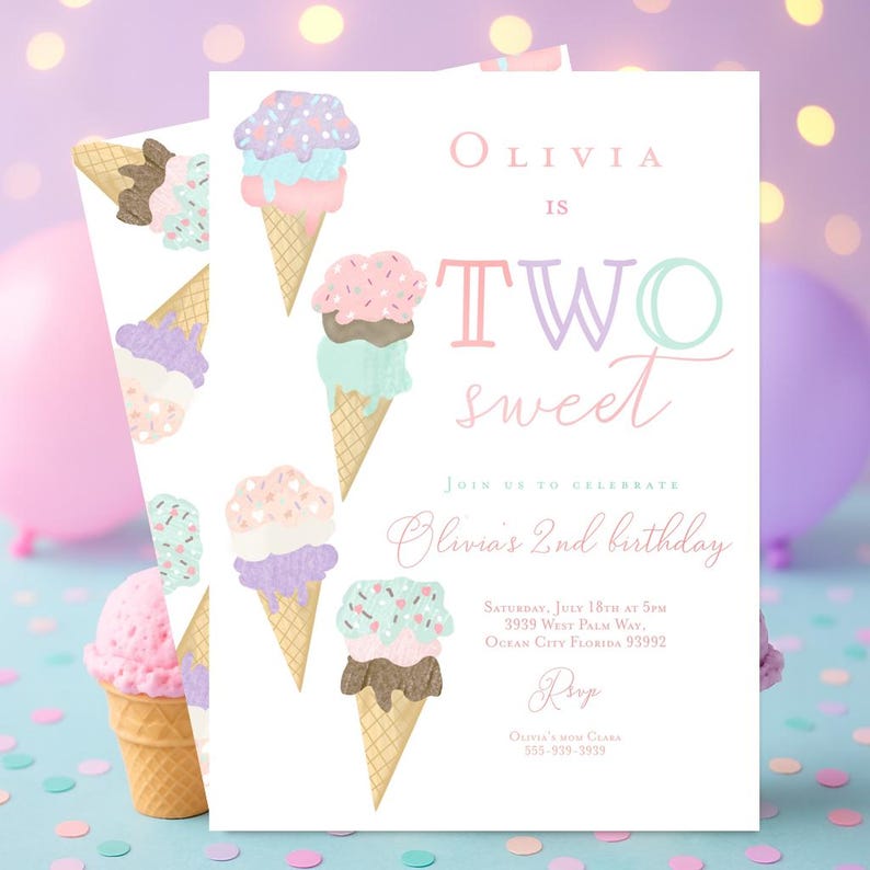 May include: A pink and purple birthday invitation with a watercolor illustration of ice cream cones. The text reads "Olivia is Two Sweet" and includes details for a birthday party.