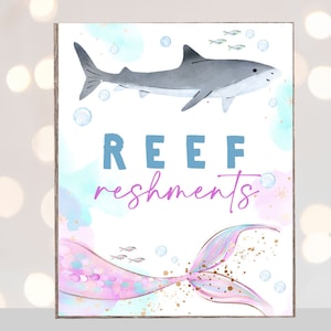 Mermaid and shark party sign Reefreshments Reef-reshments drinks party sign instant download printable party sign pool party food table cake
