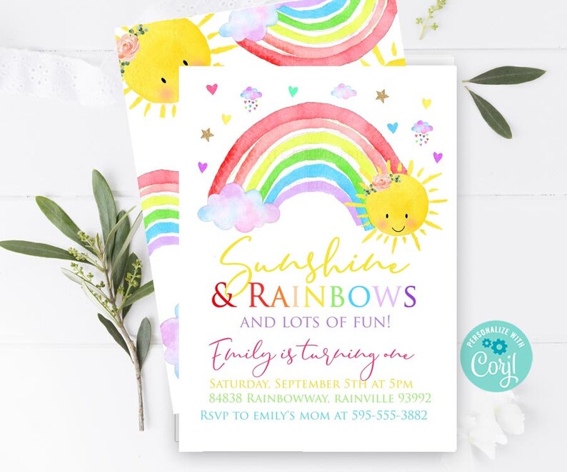May include: A colorful invitation with a rainbow and sun illustration. The text reads "Sunshine & Rainbows and lots of fun! Emily is turning one. Saturday, September 5th at 5pm. 84838 Rainbowway, Rainville 93992. RSVP to Emily's mom at 595-555-3882."