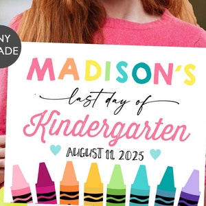 Editable Last day of school sign, Last day of kindergarten sign School Printable sign, first day of school sign, 8x10 sign chalkboard