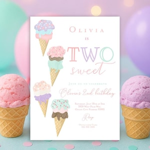 May include: A pink and white birthday invitation with a colorful ice cream cone design. The text reads "Olivia is Two Sweet" and includes details for a 2nd birthday party.