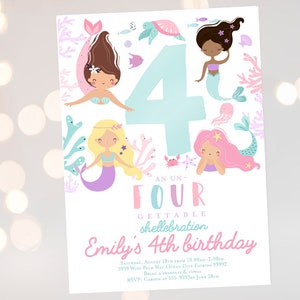 May include: A light blue and pink invitation with a large number four in the center. The number is surrounded by four mermaids with long hair and tails. The text "An Un-Four Gettable Shellebration Emily's 4th Birthday" is printed below the number. The invitation includes details for the birthday party, including the date, time, location, and RSVP information.