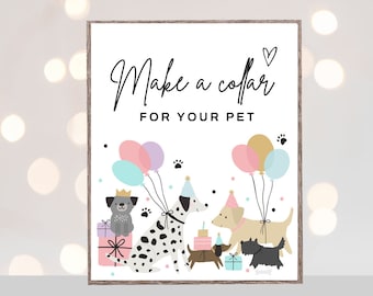 May include: A white sign with black text that says "Make a collar for your pet". The sign is decorated with colorful balloons, paw prints, and cartoon dogs wearing party hats.