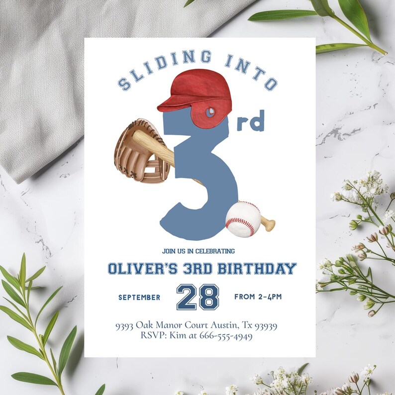 May include: Baseball-themed birthday invitation with the text "Sliding into 3rd". The design includes a red baseball helmet, a baseball glove, a baseball, and the number 3 in blue. The invitation reads "Oliver's 3rd Birthday" and includes the date.