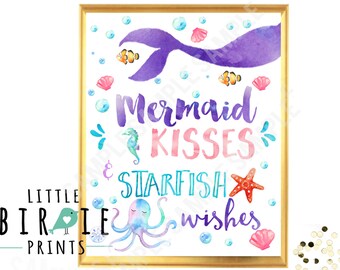 MERMAID PARTY SCHILD Meerjungfrau Küsse und Seestern Wünsche - Meerjungfrau Wandkunst - Meerjungfrau Geburtstag Party Druckbares Meerjungfrau Kinderzimmer Kunst Aquarell
