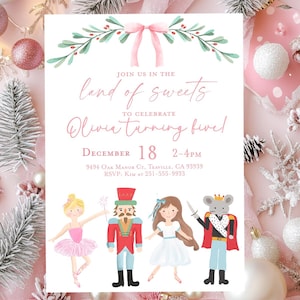 May include: A party invitation with the text "Join us in the land of sweets to celebrate Olivia turning five!" features illustrations of a ballerina, a nutcracker, and other characters. The invitation is decorated with a pink bow and greenery.