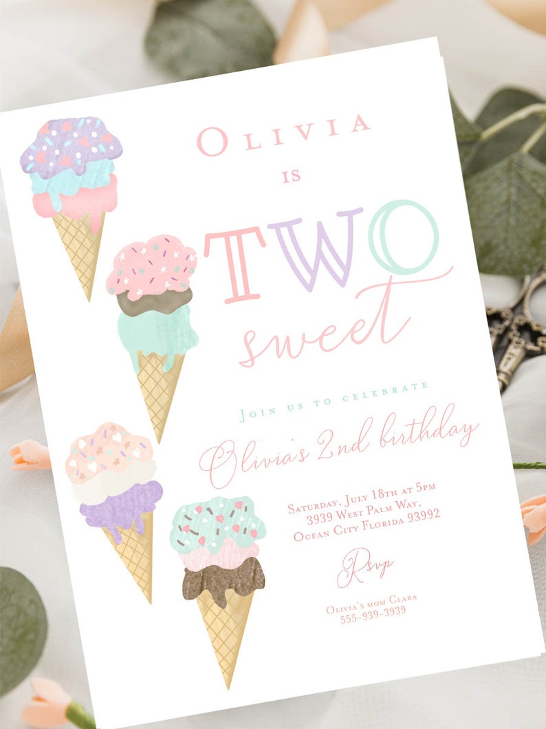 May include: A pink and white invitation with a colorful ice cream cone design. The text reads "Olivia is Two Sweet" and includes details for a birthday party.