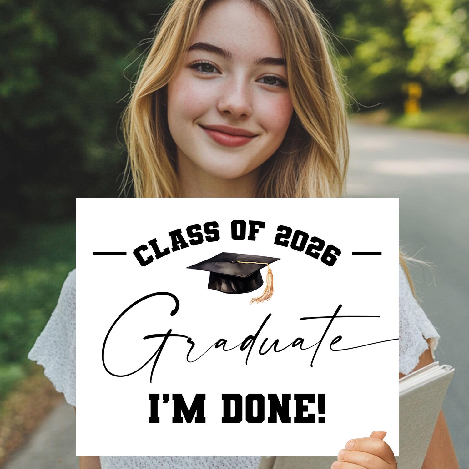 Lockview High School Grad Sign Last Day of Highschool Graduation Sign I'm Done! Graduate Last Day of ...