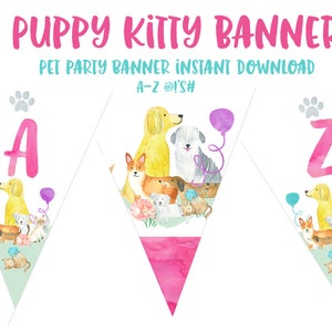 Puppy Kitty Banner Puppy party Pet party Pet adoption party welcome sign Printable Pet party decorations Bunting banner Dog Cat puppy