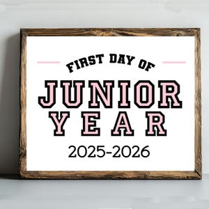Signe premier jour de l&#39;année junior, premier jour de la 11e année signe imprimable fille rose signe de retour à l&#39;école téléchargement immédiat de Highschool Junior