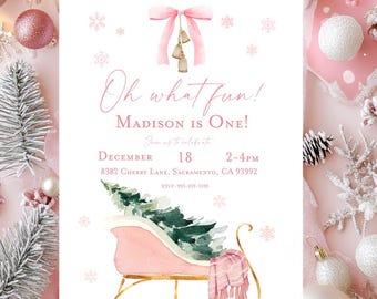 Oh What Fun! Editable first birthday invitation Holiday 1st Winter Birthday Invitation Christmas Party Pink Sleigh Pine Trees Gold Printable