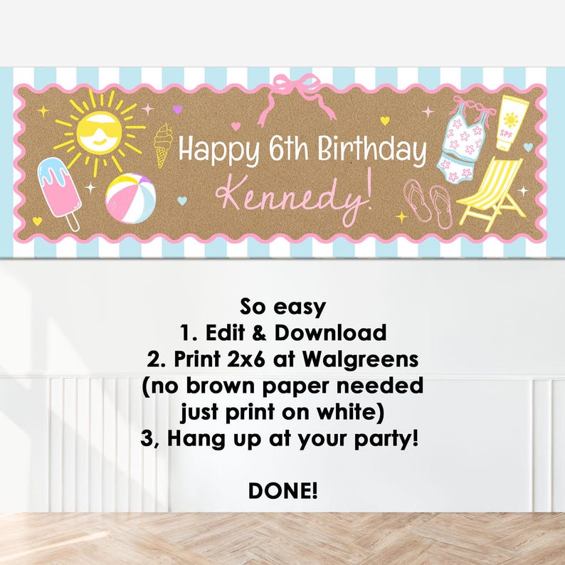 May include: A rectangular banner with a brown textured background and light blue and white striped borders. It features the text Happy 6th Birthday Kennedy, a yellow sun, ice cream, a beach ball, a swimsuit, flip-flops, and a lounge chair.