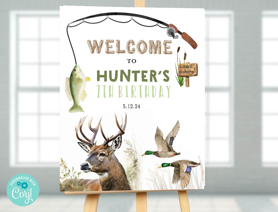 Hunting Fishing Birthday Party Welcome Sign, Hunting Fishing Party White  Tailed Deer, Mallard Ducks, Fishing Party, Boy Birthday Decorations 