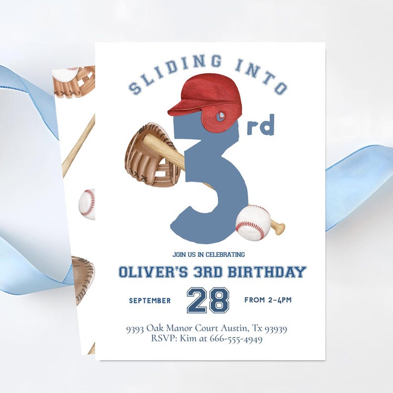 May include: Baseball-themed birthday invitation with the text "Sliding into 3rd". The design includes a red baseball helmet, a baseball glove, a baseball bat, and a baseball. The invitation reads "Oliver's 3rd Birthday" and includes the date and time.