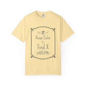 Keep Calm and Find X Shirt, Unisex gift for Math/Geometry Teachers, Relaxed Fit Tee for Everyday Wear, Inspirational Apparel