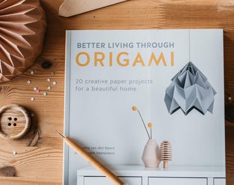 Ons boek: Better Living Through Origami