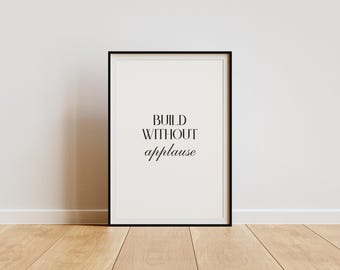 Minimalist Typography Art Print: Black and White Motivational Quote (Digital Download)