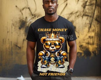 Chase Money Not Friends T-shirt PNG