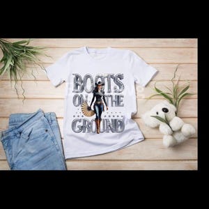 Boots on the Ground T shirt Design