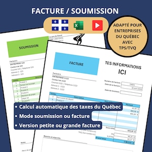 Peut inclure: Un document commercial intitulé "FACTURE / SOUMISSION" avec des sections "FACTURE" et "SOUMISSION". Le document comprend du texte en français et une section avec le texte "ADAPTÉ POUR ENTREPRISES DU QUÉBEC AVEC TPS/TVQ".